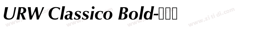 URW Classico Bold字体转换 URW Classico Bold字体转换